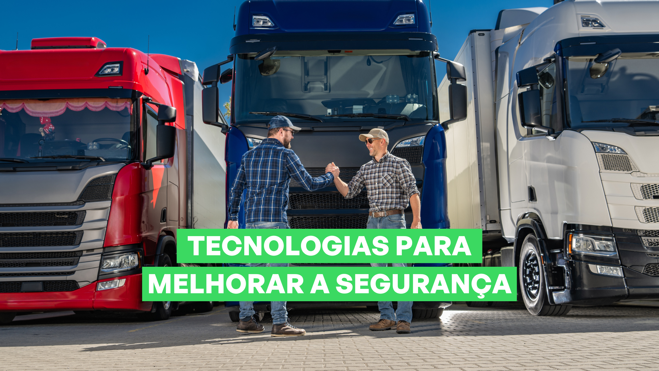 SEGURANÇA DOS MOTORISTAS
